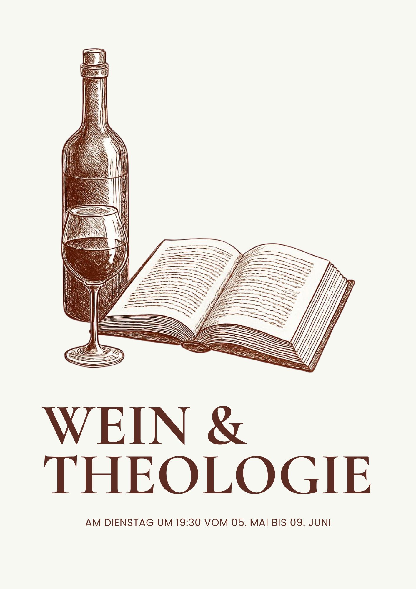 Wein und Theologie - am Dienstag um 19:30 Uhr von 5. Mai bis 9. Juni 2026